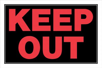 Keep Out" Sign 8"x12"